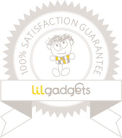Lil Gadgets, LilGadgets, 100% Satisfaction Guarantee, Guarantee